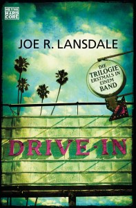 Drive-In von Joe R Lansdale