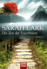 Lark_Die_Zeit_der_Feuerblüten